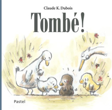 Tombé ! - Dubois Claude K.