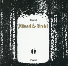 Hänsel & Gretel - RASCAL/GRIMM