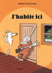 J'habite ici - Van Zeveren Michel