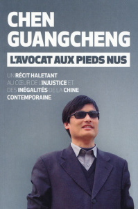 L'avocat aux pieds nus - Guangcheng Chen ; Delplanque Lucie