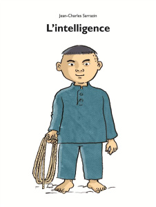 L'intelligence - Sarrazin Jean-Charles