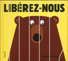 Libérez-nous - George Patrick