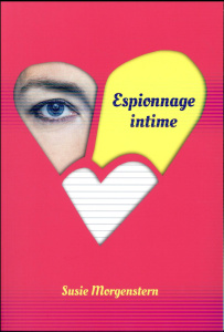 Espionnage intime - Morgenstern Susie