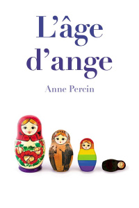 L'âge d'ange - Percin Anne