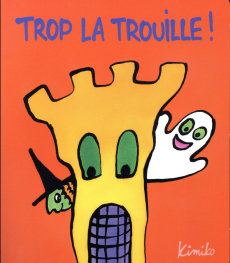 Trop la trouille ! - KIMIKO