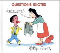 Questions idiotes - Corentin Philippe