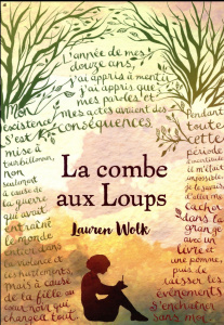 La combe aux loups - Wolk Lauren ; Béru Marie-Anne de