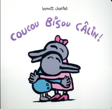 Coucou bisous câlin ! - Charlat Benoît
