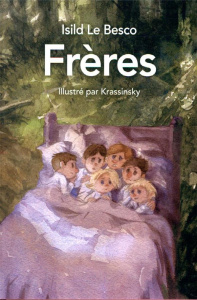 Frères - Le Besco Isild ; Krassinsky Jean-Pierre
