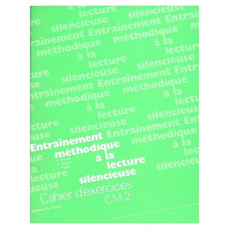 Entraînement méthodique à la lecture silencieuse. Cahier d'exercices CM2 - Prager Louisette ; Audran Madeleine ; Ellouze Gine