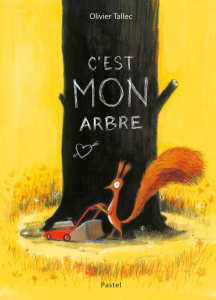 C'est mon arbre - Tallec Olivier