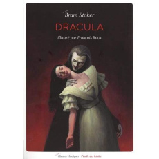Dracula - Roca François ; Stocker Bram ; Molitor Lucienne ;