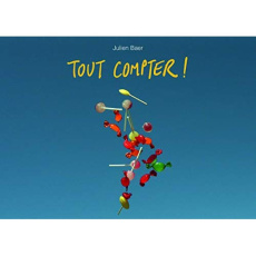 Tout compter ! - Baer Julien