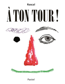 A ton tour ! - RASCAL