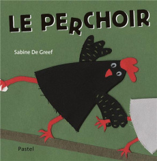 Le perchoir - De Greef Sabine
