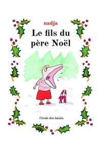 Le fils du Père Noël - NADJA
