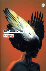 Harpie - Hunter Megan ; Roche Cécile