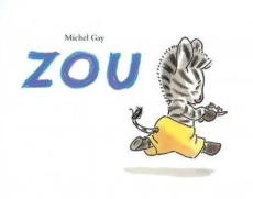 Zou - Gay Michel