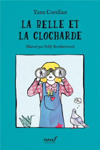 La belle et la clocharde - Coridian Yann ; Brotherwood Polly