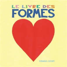 Le livre des formes - Lecaye Emmanuel