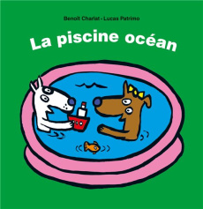 La piscine océan - Patrimo Lucas ; Charlat Benoît