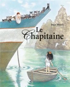 Le Chapitaine - Moore Inga ; Gwendoline Aude