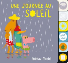 Une journée au soleil - Maudet Matthieu