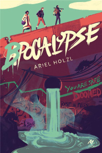 Bpocalypse - Holzl Ariel ; Dupond Léonard
