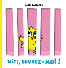Vite, ouvrez-moi ! - Sanders Alex