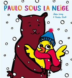 Paulo sous la neige - Bruel Giulia ; Leroy Jean
