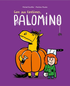 Palomino : Gare aux fantômes, Palomino - Escoffier Michaël ; Maudet Matthieu