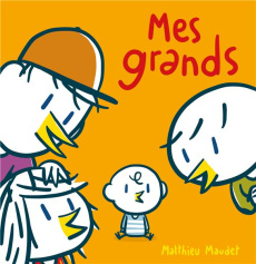 Mes grands - Maudet Matthieu