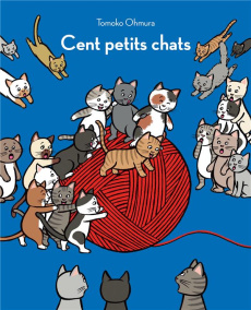 Cent petits chats - Ohmura Tomoko ; Atlan Corinne