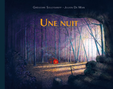 Une nuit - Man Julien de ; Solotareff Grégoire