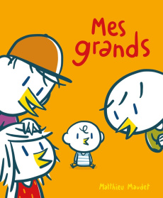 Mes grands - Maudet Matthieu