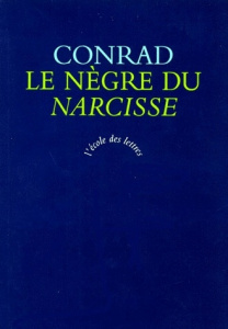 Le nègre du "Narcisse". Histoire de gaillard d'avant - Conrad Joseph ; Déon Michel ; Sabard Marie-Hélène