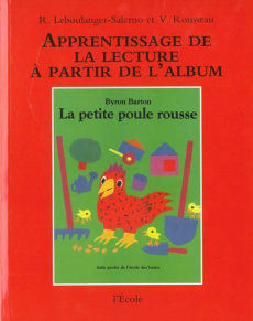 La petite poule rousse de Byron Barton - Rousseau Véronique ; Leboulanger-Salerno Roberte