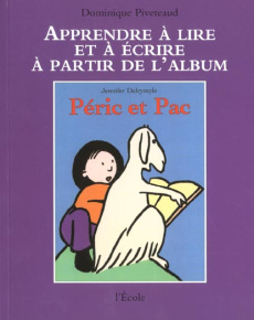 Péric et Pac de Jennifer Dalrymple - Piveteaud Dominique