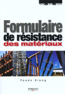 Formulaire de résistance des matériaux - Xiong Youde