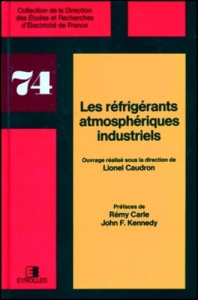 LES REFRIGERANTS ATMOSPHERIQUES INDUSTRIELS - Caudron André