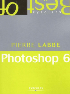 Photoshop 6 - Labbe Pierre