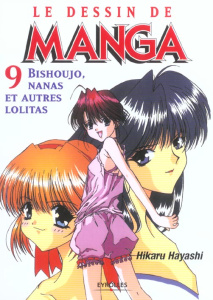 Le dessin de manga. Bishoujo, nanas et autres lolitas - Hayashi Hikaru