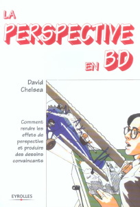 La perspective en BD - Chelsea David ; Saran Dominique