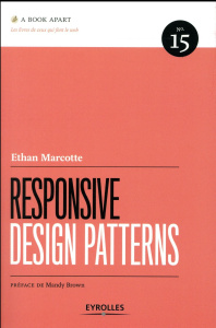 Responsive design patterns - Marcotte Ethan ; Robert Charles