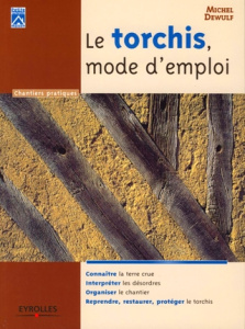 Le torchis, mode d'emploi - Dewulf Michel ; Minev Andrey