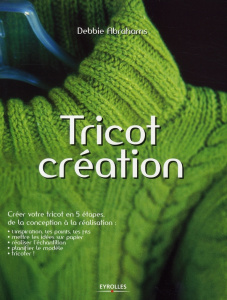 Tricot création - Abrahams Debbie ; Pieroni Marie