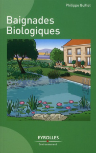 Baignades biologiques - Guillet Philippe
