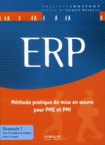 ERP. Méthode pratique de mise en oeuvre pour PME et PMI - Jouffroy Philippe ; Wauquier Jacques