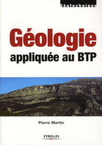 Géologie appliquée au BTP - Martin Pierre