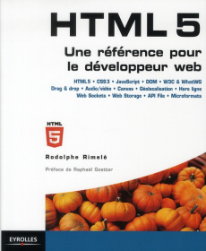 HTML 5 / Une référence pour le développeur WEB - Rimelé Rodolphe